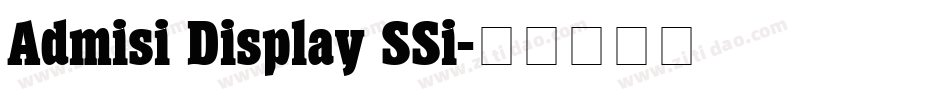 Admisi Display SSi字体转换